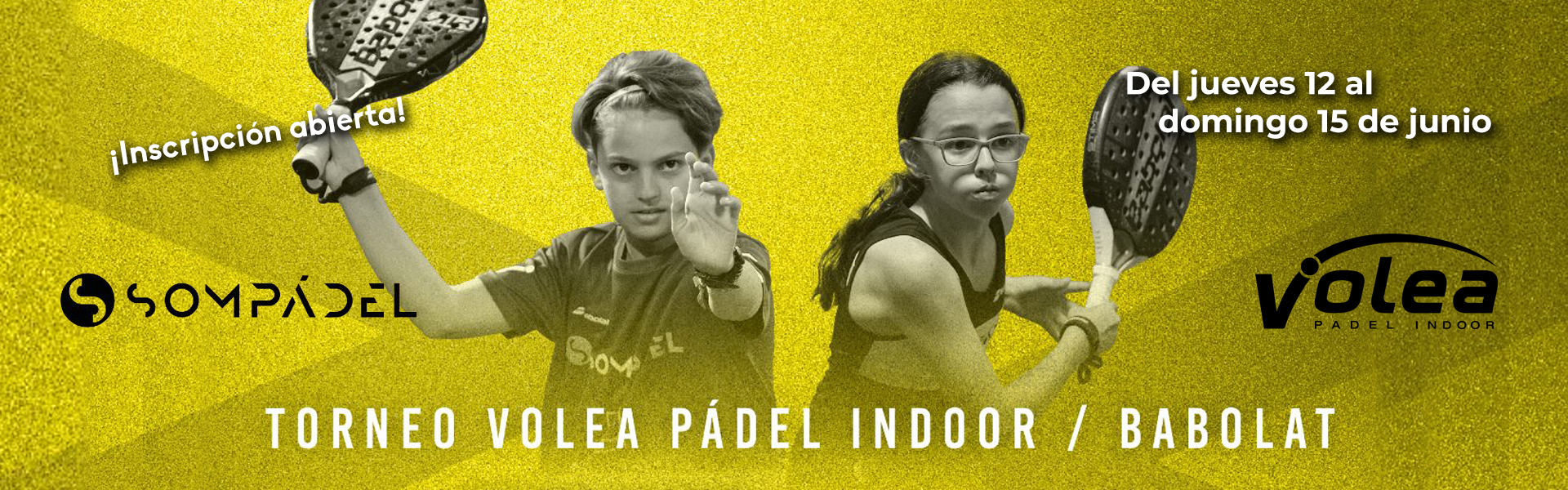 TORNEO DE MENORES VOLEA PADEL INDOOR BABOLAT