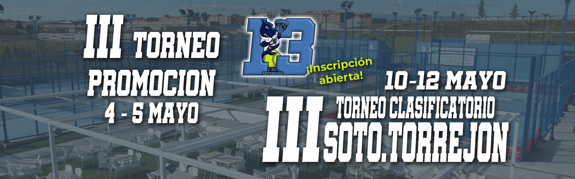 TORNEO DE MENORES PROMOCIÓN 3 Y CLASIFICATORIO CICLO 3