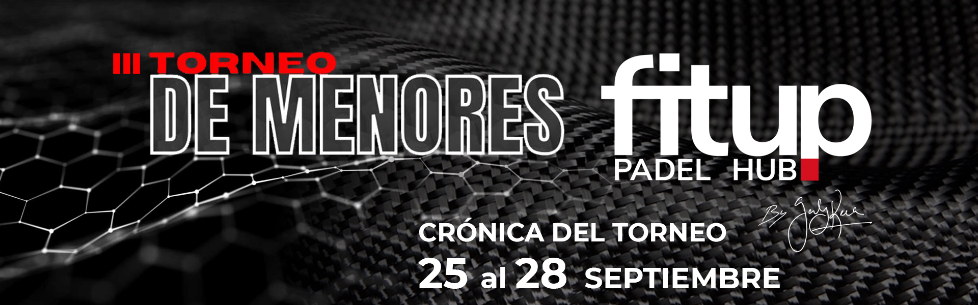 III TORNEO DE MENORES FIT UP PADEL HUB