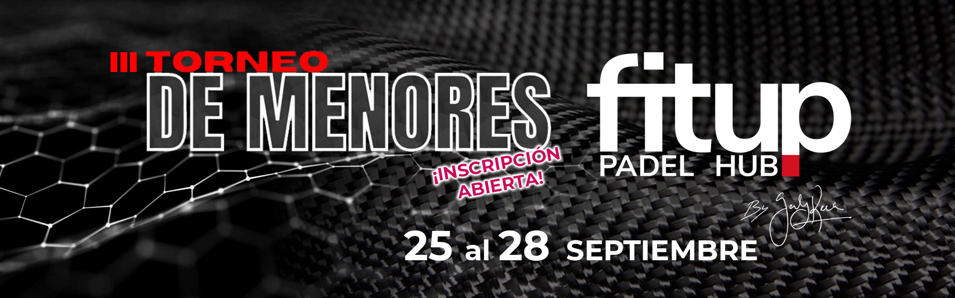 III TORNEO DE MENORES FIT UP PADEL HUB