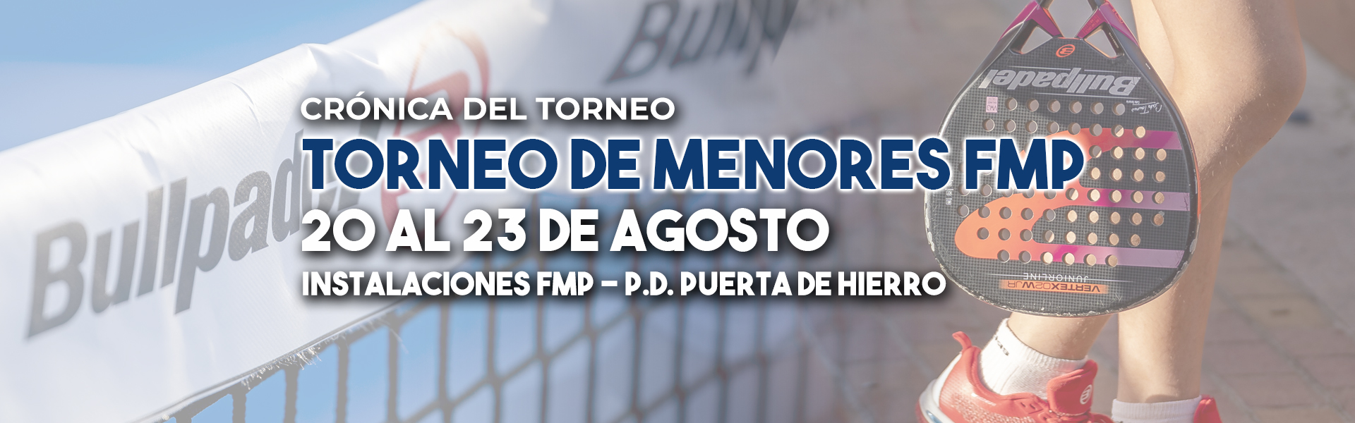 TORNEO DE MENORES FMP PREVIO AL CAMPEONATO DE ESPAÑA DE MENORES