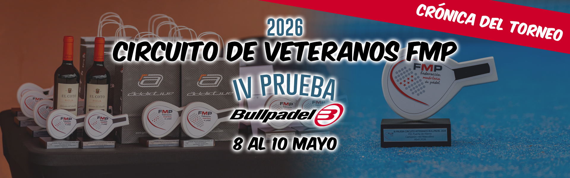 IV PRUEBA CIRCUITO VETERANOS BULLPADEL