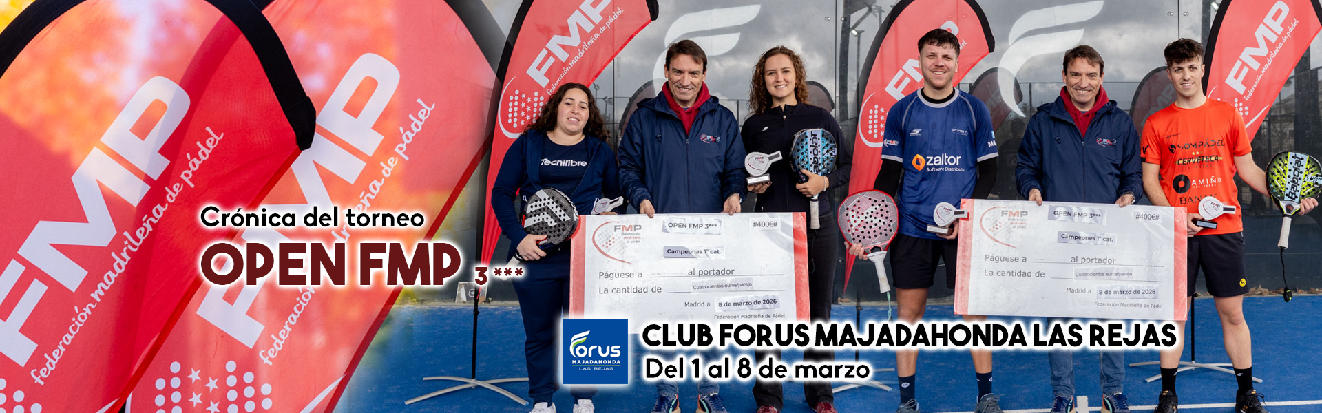 OPEN FMP 3*** FORUS MAJADAHONDA LAS REJAS